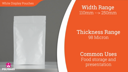 Watch a short video about our Viva White Display Pouches
